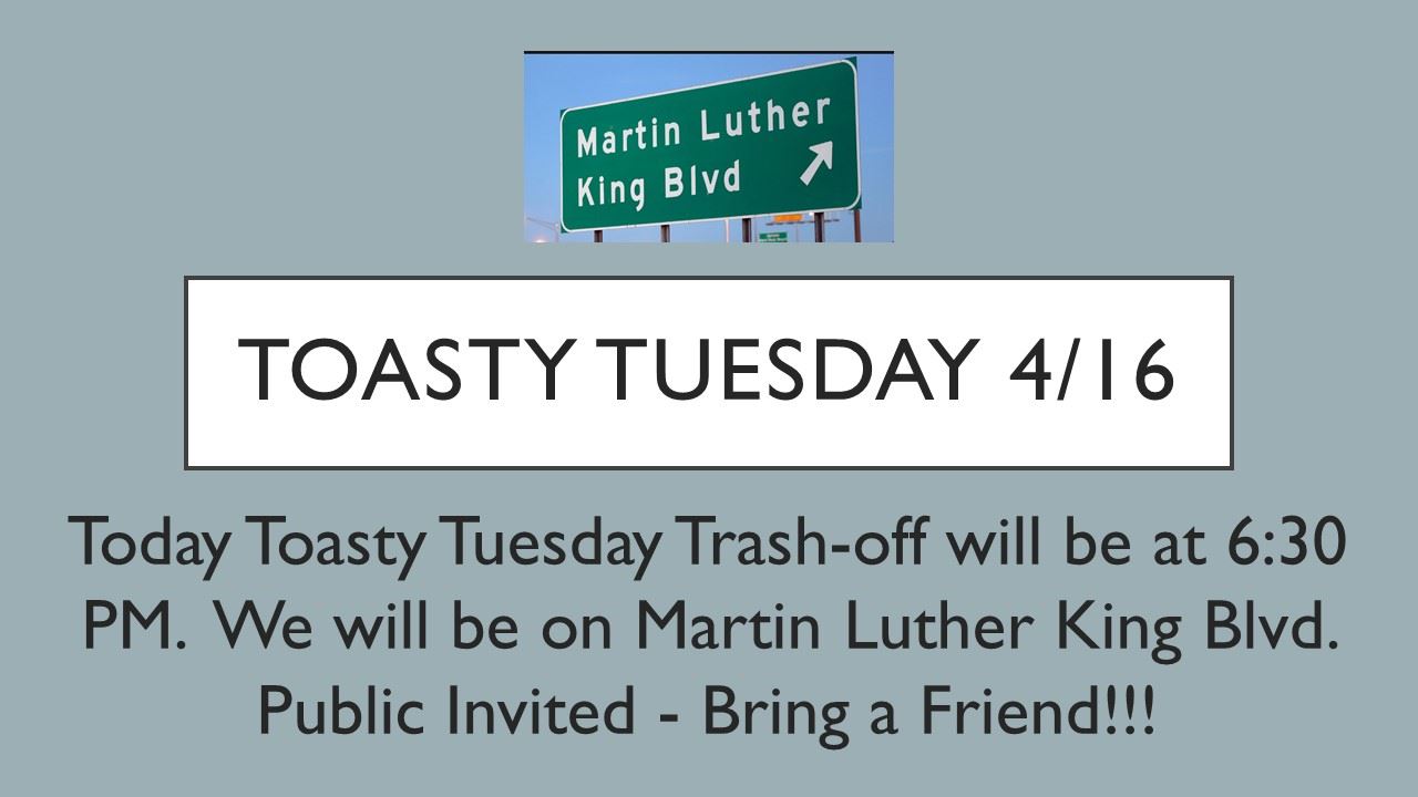 Toasty Tuesday 4-16-19
